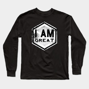 I AM Great - Affirmation - White Long Sleeve T-Shirt